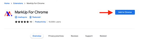 A red arrow pointing to the “Add to Chrome” button on the MarkUp For Chrome web store listing