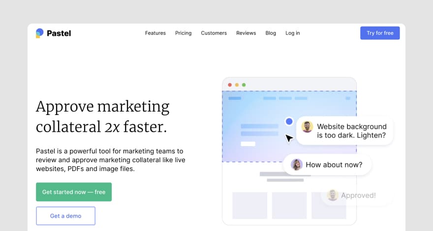 Pastel's homepage, showing its visual annotation platform for speeding up project approval.