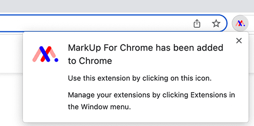 Chrome notification confirming MarkUp For Chrome has been added, with instructions to use the toolbar icon